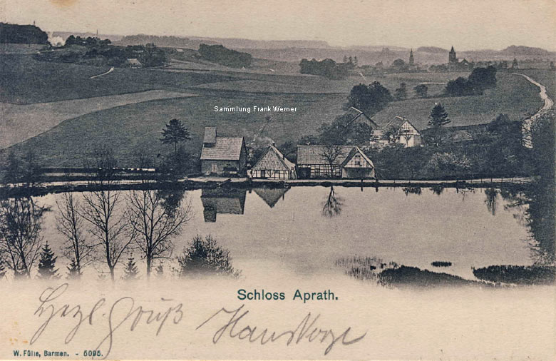 Schloss Aprath auf einer Postkarte von 1903 (Sammlung Frank Werner)