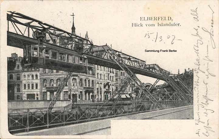 Blick vom Islandufer auf die Schwebebahn auf einer Postkarte von 1907 (Sammlung Frank Berke)